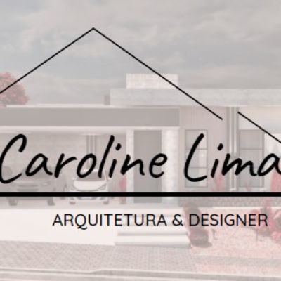 CAROLINE LIMA ARQUIETTURA E DESIGNER DE INTERIORES