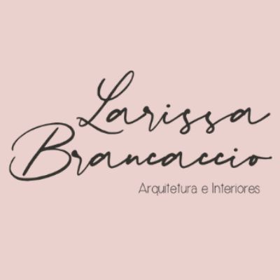 Larissa Brancaccio - Arquitetura e Interiores